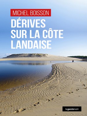 cover image of Dérives sur la côte landaise